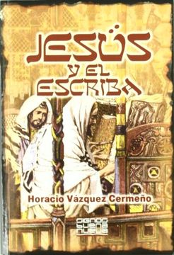 portada Jesús y el escriba (in Spanish)