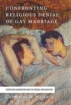 portada Confronting Religious Denial of gay Marriage (Confronting Fundamentalism) (en Inglés)