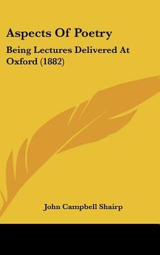 portada aspects of poetry: being lectures delivered at oxford (1882) (en Inglés)