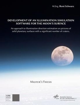 portada development of an illumination simulation software for the moon's surface (in English)