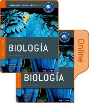 portada Biología: Libro del Alumno Conjunto Libro Impreso y Digital en Línea: Programa del Diploma del ib Oxford 