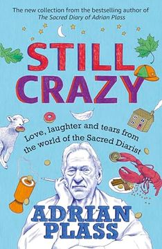 portada Still Crazy: Love, Laughter and Tears from the World of the Sacred Diarist (en Inglés)