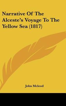 portada narrative of the alceste's voyage to the yellow sea (1817)