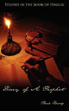 portada diary of a prophet: studies in the book of haggai