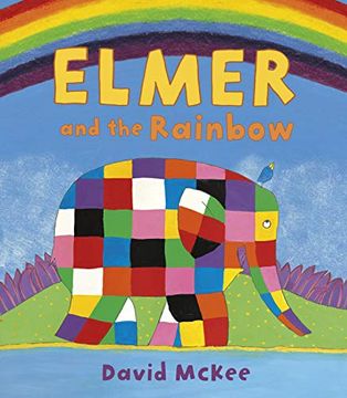portada Elmer and the Rainbow (en Inglés)