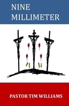 portada Nine Millimeter: A True Christian Story (en Inglés)