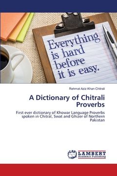 portada A Dictionary of Chitrali Proverbs (en Inglés)