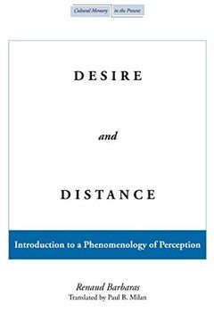portada Desire and Distance: Introduction to a Phenomenology of Perception 