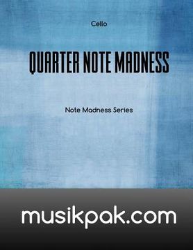 portada Quarter Note Madness: Cello (en Inglés)