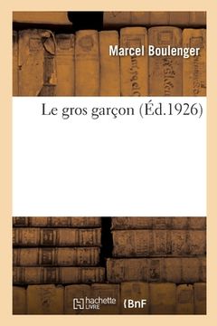 portada Le Gros Garçon (en Francés)