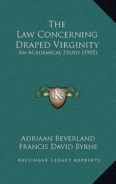portada the law concerning draped virginity: an academical study (1905) (in English)