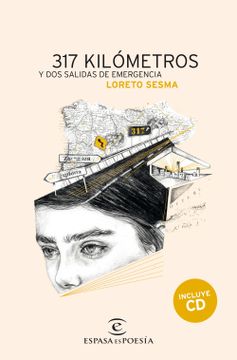 portada 317 Kilometros y dos Salidas de Emergencia (in Spanish)