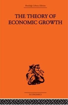 portada The Theory of Economic Growth (en Inglés)