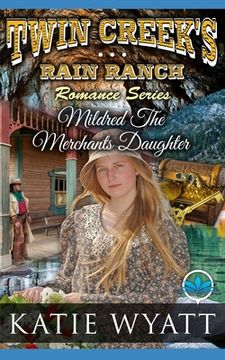 portada Mildred The Merchants Daughter (en Inglés)