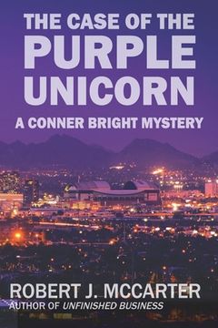 portada The Case of the Purple Unicorn: A Conner Bright Short Mystery (en Inglés)