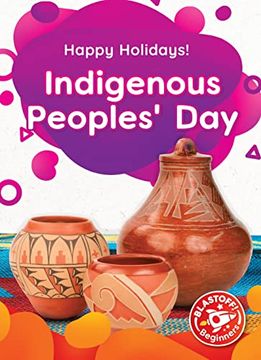 portada Indigenous Peoples' day (Happy Holidays! Blastoff, Beginners) (in English)