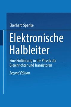 portada Elektronische Halbleiter: Eine Einführung in die Physik der Gleichrichter und Transistoren (German Edition)