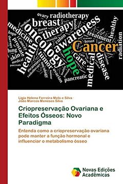 portada Criopreservação Ovariana e Efeitos Ósseos: Novo Paradigma