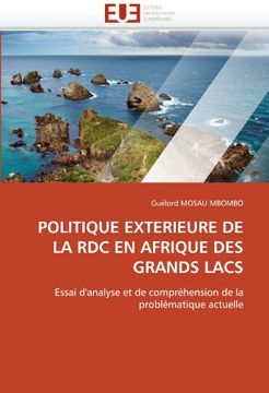 portada Politique Exterieure de La Rdc En Afrique Des Grands Lacs