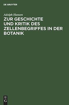 portada Zur Geschichte und Kritik des Zellenbegriffes in der Botanik (German Edition) [Hardcover ] (in German)