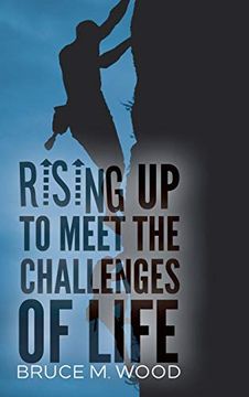 portada Rising up to Meet the Challenges of Life 