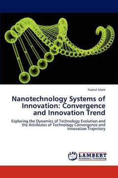 portada nanotechnology systems of innovation: convergence and innovation trend (en Inglés)