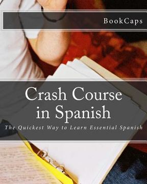 portada Crash Course in Spanish: The Quickest Way to Learn Essential Spanish