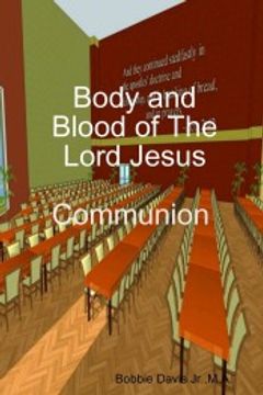 portada Body and Blood of the Lord Jesus (en Inglés)