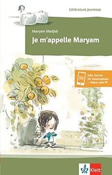 portada Je M'appelle Maryam: Lektüre Inkl. Hörbuch für Smartphone und Tablet (Littérature Jeunesse)