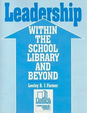 portada leadership within the school library and beyond (in English)