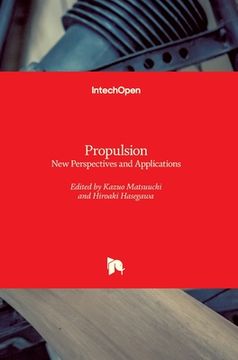portada Propulsion: New Perspectives and Applications (en Inglés)