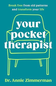 portada Your Pocket Therapist: Break Free From old Patterns and Transform Your Life (in English)