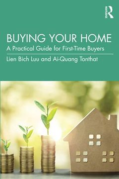 portada Buying Your Home: A Practical Guide for First-Time Buyers (en Inglés)