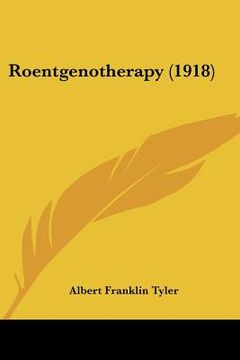 portada roentgenotherapy (1918)
