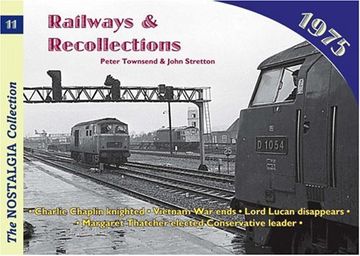 portada Railways and Recollections: 1975: 1975 no. 11 (Railways & Recollections) (en Inglés)