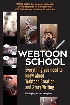 portada Webtoon School: Everything you Need to Know About Webtoon Creation and Story Writing (in English)
