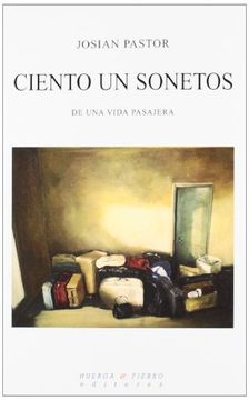 portada Ciento un sonetos: De una vida pasajera (Poesía) (in Spanish)