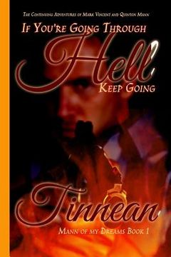portada If You're GoingThrough Hell Keep Going: The Continuing Adventures of Mark Vincent and Quinton Mann (en Inglés)