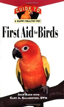 portada First aid for Birds (an Owner's Guide to a Happy, Healthy Pet) 