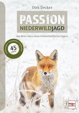 portada Passion Niederwildjagd aus dem Leben Eines Leidenschaftlichen Jägers (in German)