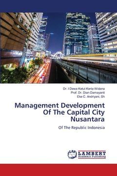 portada Management Development Of The Capital City Nusantara (en Inglés)