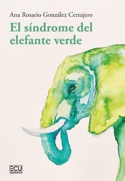 portada El Sindrome del Elefante Verde