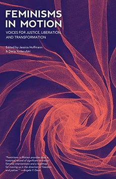 portada Feminisms in Motion: Voices for Justice, Liberation, and Transformation (in English)