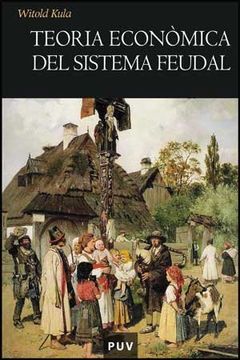 portada Teoria Economica del Sistema Feudal (in Catalá)