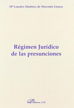 Régimen Jurídico de las Presunciones (in Spanish)