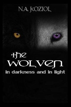 portada The Wolven: In Darkness and In Light