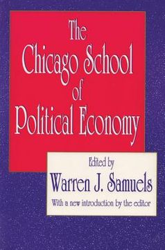 portada The Chicago School of Political Economy