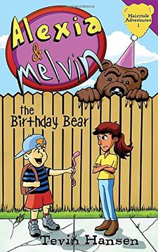 portada Alexia and Melvin the Birthday Bear (Hairytale Adventures) (en Inglés)