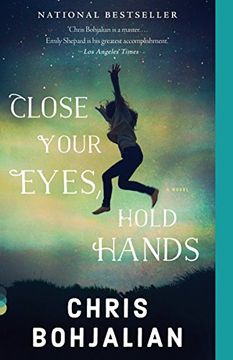 portada Close Your Eyes Hold Hands (Vintage Contemporaries) 