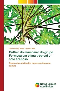 portada Cultivo do mamoeiro do grupo Formosa em clima tropical e solo arenoso (in Portuguese)